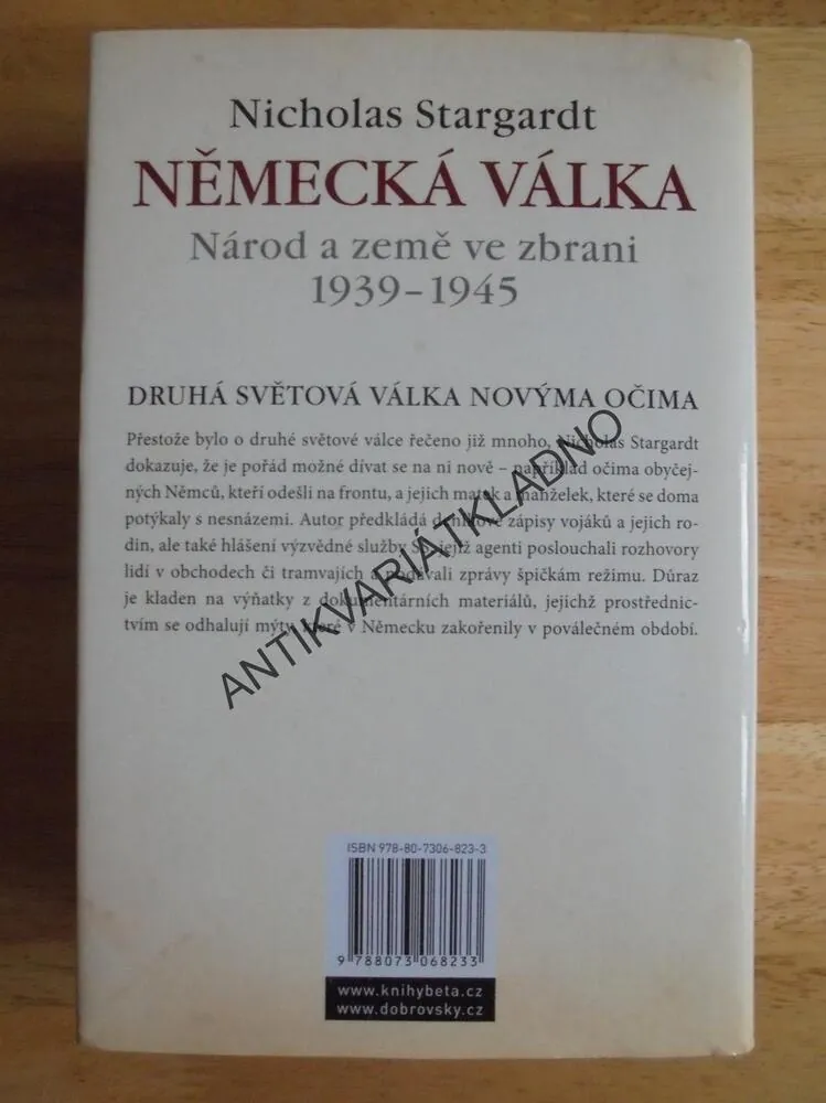 NĚMECKÁ VÁLKA, NÁROD A ZEMĚ VE ZBRANI,1939-45,STARGARDT
