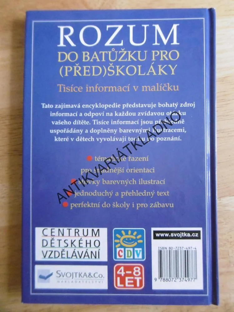 ROZUM DO BATŮŽKU PRO (PŘED)ŠKOLÁKY, TISÍCE INFORMACÍ V  MALÍČKU, **an