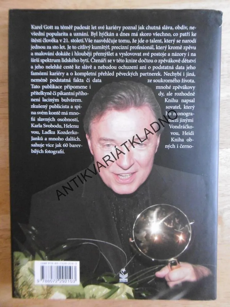 KAREL GOTT, UMĚLECKÝ A SOUKROMÝ ŽIVOT, ROBERT ROHÁL,**an