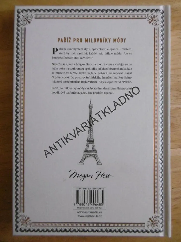 PAŘÍŽ PRO MILOVNÍKY MÓDY, MEGAN HESS, **an