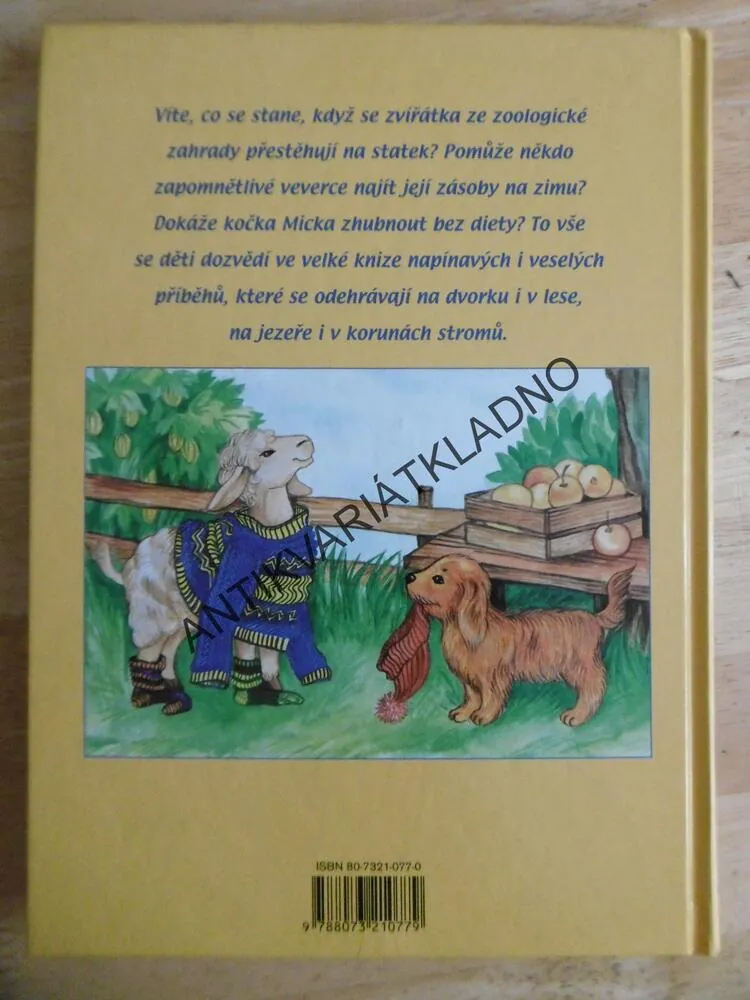 MOJE VELKÁ POHÁDKOVÁ KNIHA O ZVÍŘÁTKÁCH, CLAUDIA BARTZOVÁ, URSULA MUHROVÁ, ERIKA SCHEUERINGOVÁ, ANNA KOSANOVÁ, **an