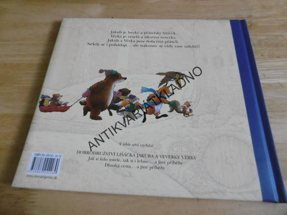 DOBRODRUŽSTVÍ JAKUBA A VĚRKY, JAK SI KDO USTELE, TAK SI LEHNE A JINÉ PŘÍBĚHY, JAKUB, VĚRKA, **an