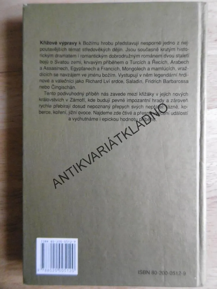KŘÍŽOVÉ VÝPRAVY, ANTONY BRIDGE, HISTORIE VÁLKA, **an