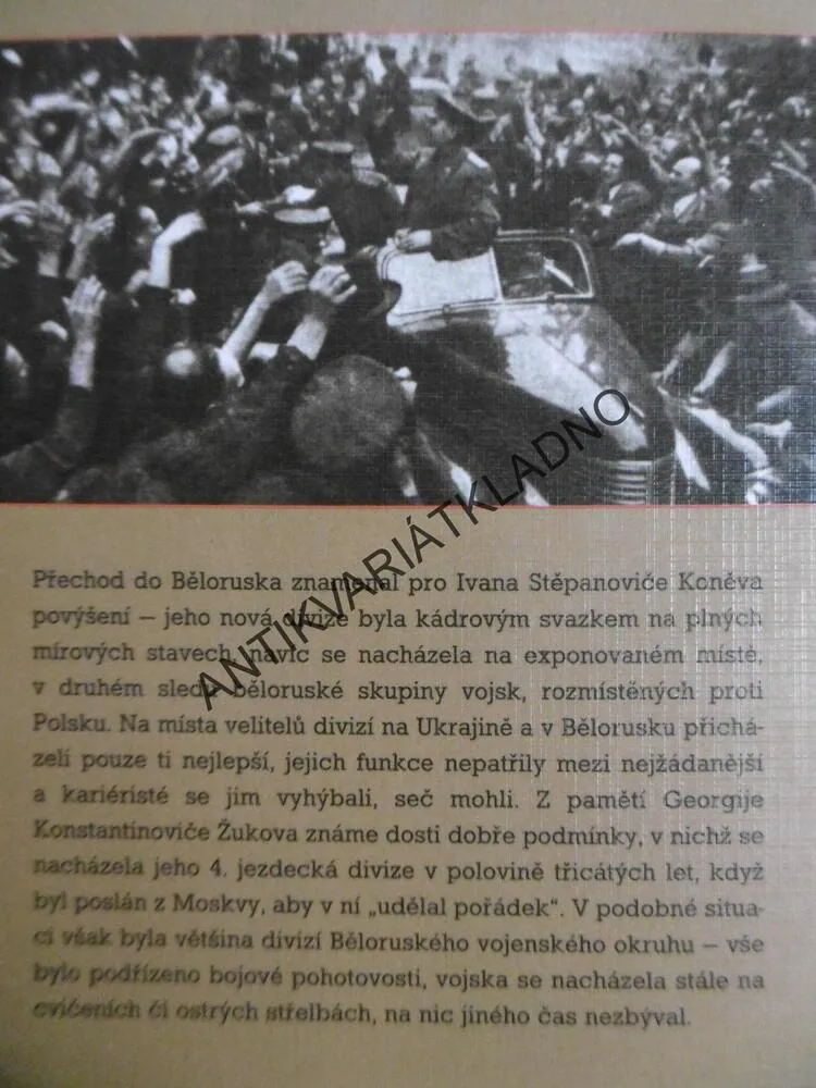 ŽIVOT MARŠÁLA SOVĚTSKÉHO SVAZU IVANA ŠTĚPANOVIČE KONĚVA, JIŘÍ FIDLER, **an