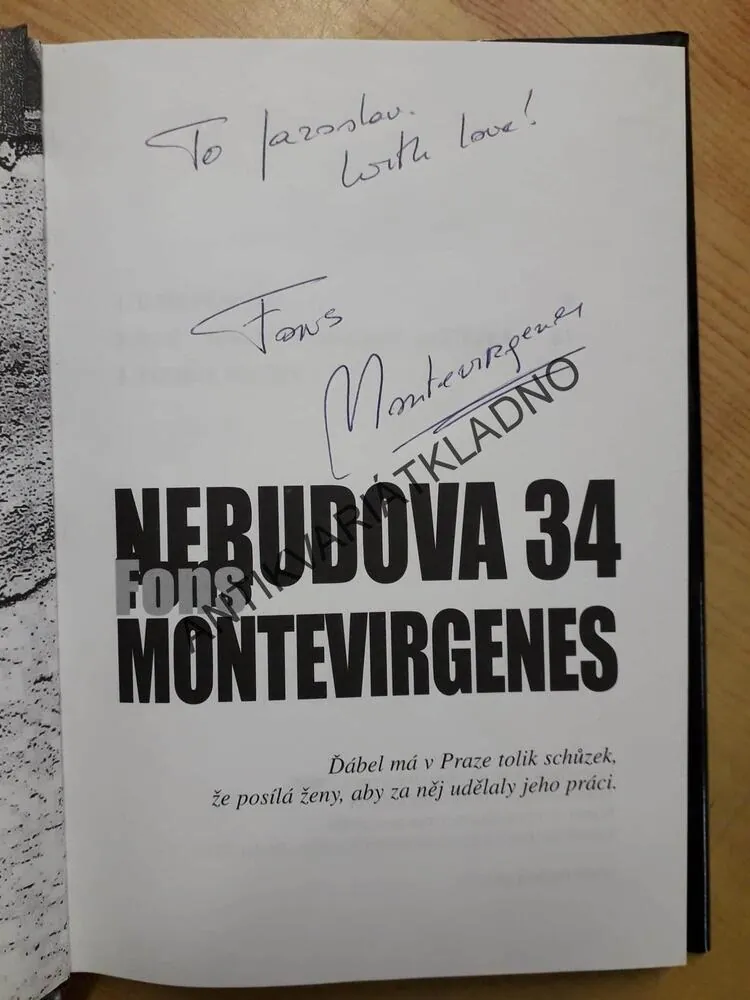 NERUDOVA 34, FONS MONTEVIRGENES autogram s věnováním autora, **an