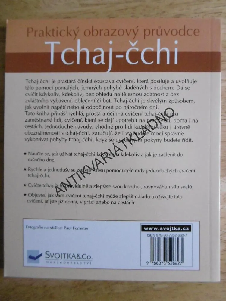 TCHAJ-ČCHI, PRAKTICKÝ OBRAZOVÝ PRŮVODCE, CVIČENÍ DOMA, PRÁCI I NA CESTÁCH,