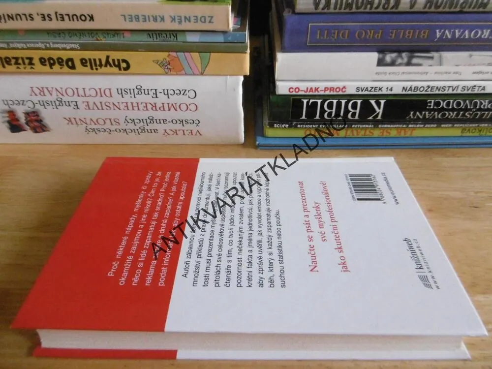 JAK ZAUJMOUT HNED NAPOPRVÉ, CHIP HEATH, DAN HEATH, **an