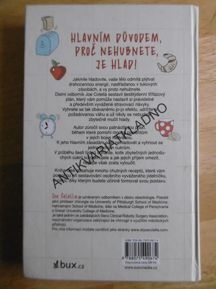 ZDRAVĚ BEZ HLADOVĚNÍ, JOE COLELLA, **an