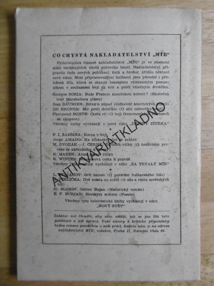 ŽOLDNÉŘI VÁLKY, DVOŘÁK, ČERNÝ, SOUDNÍ PROCES S DR. HORÁKOVOU,