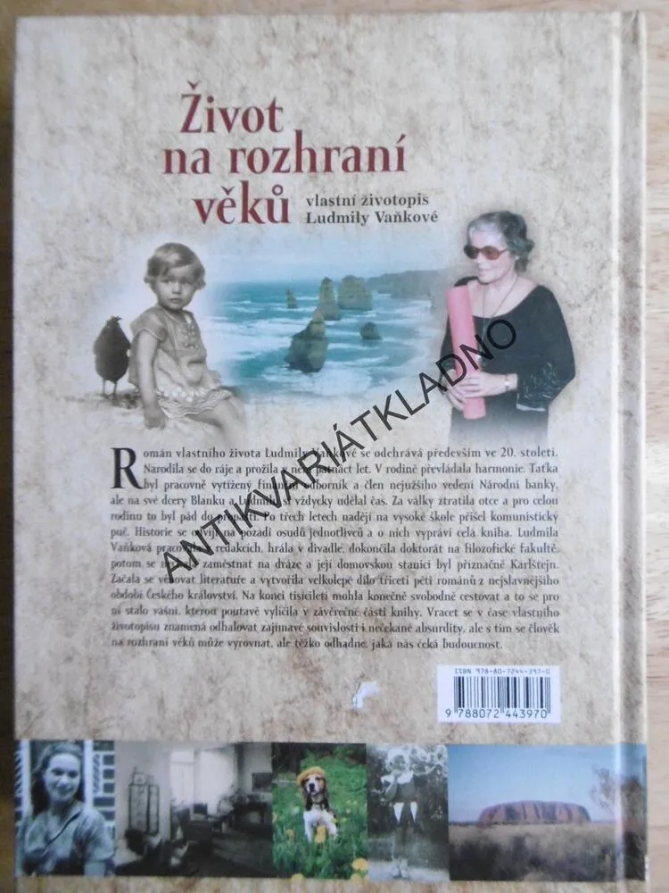 ŽIVOT NA ROZHRANÍ VĚKŮ, LUDMILA VAŇKOVÁ