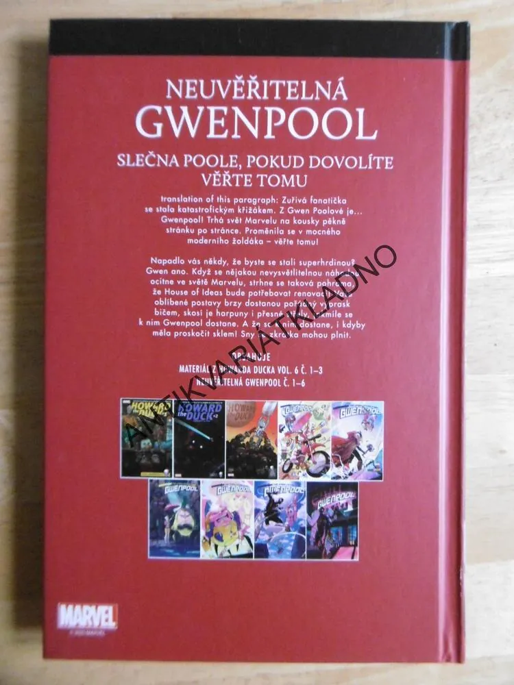 NEJMOCNĚJŠÍ HRDINOVÉ MARVELU, NEUVĚŘITELNÁ GWENPOOL, **an