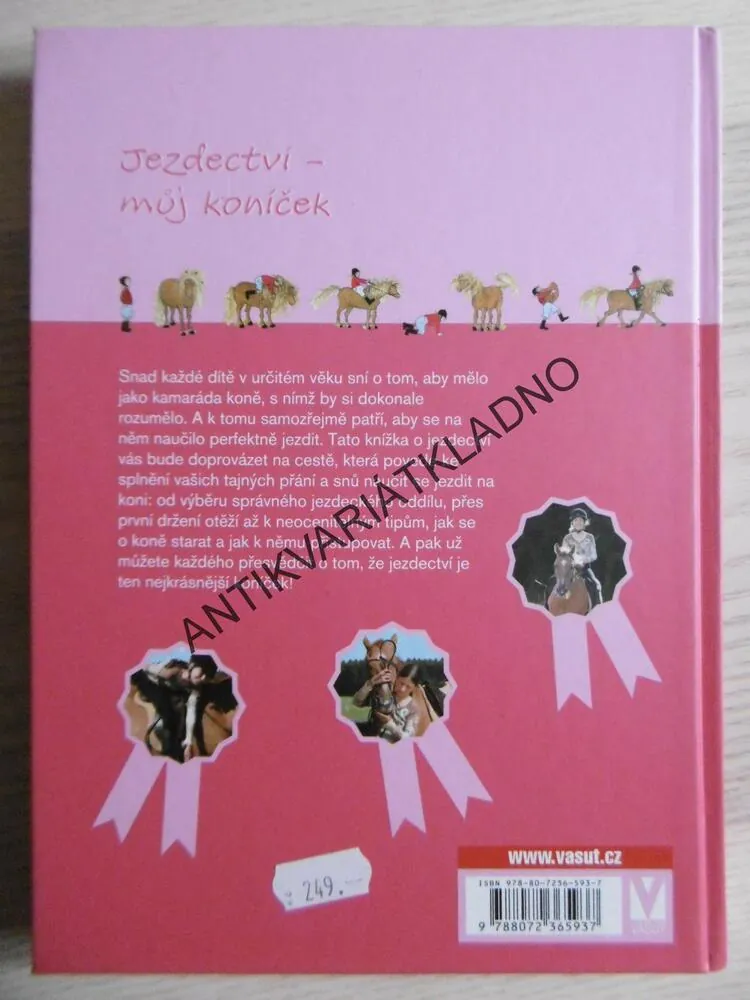 JEZDECTVÍ, MŮJ KONÍČEK, SIBYLLE LUISE BINDER, **an
