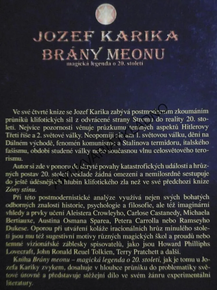 BRÁNY MEONU, MAGICKÁ LEGENDA O 20. STOLETÍ, JOZEF KARIKA, **an