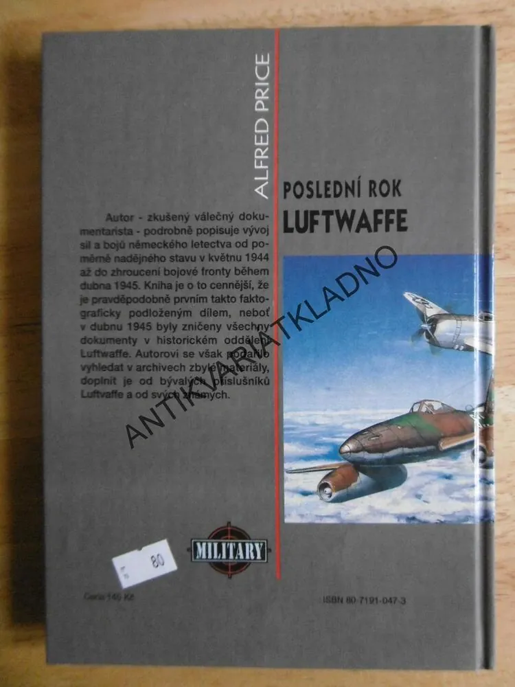 POSLEDNÍ ROK LUFTWAFFE, PRICE, LETECTVÍ, VÁLKA, **an