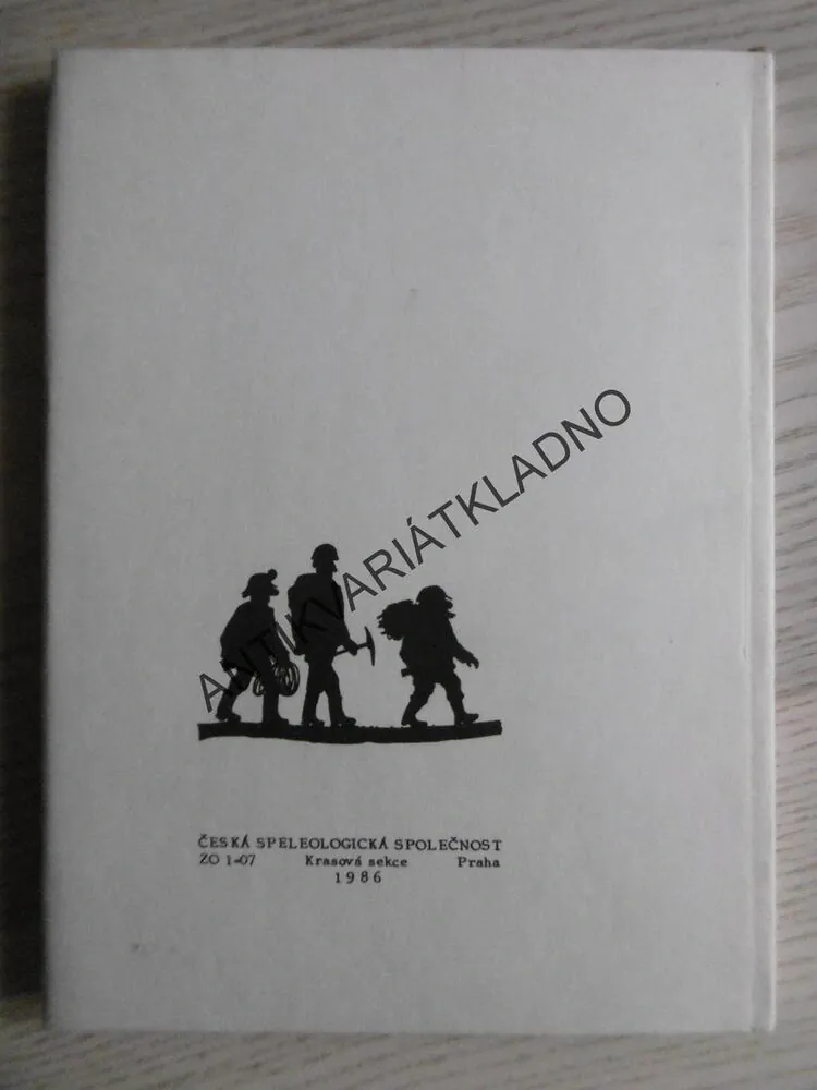 ČTYŘI KNIHY WABIHO STÁRCE O JESKYNÍCH A JESKYŇÁŘÍCH, 1986,, **an