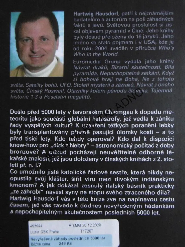 NEVYŘEŠENÉ ZÁHADY POSLEDNÍCH 5000 LET, HARTWIG HAUSDORF, **an