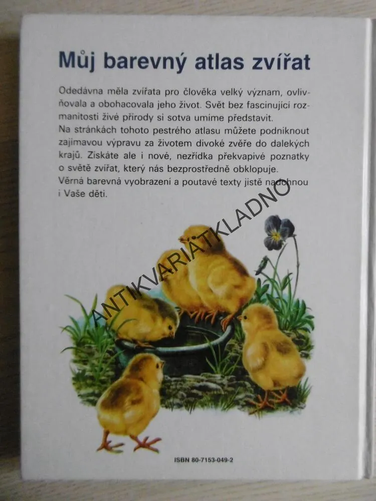 MŮJ BAREVNÝ ATLAS ZVÍŘAT, ERNEST W. BAUER, **an