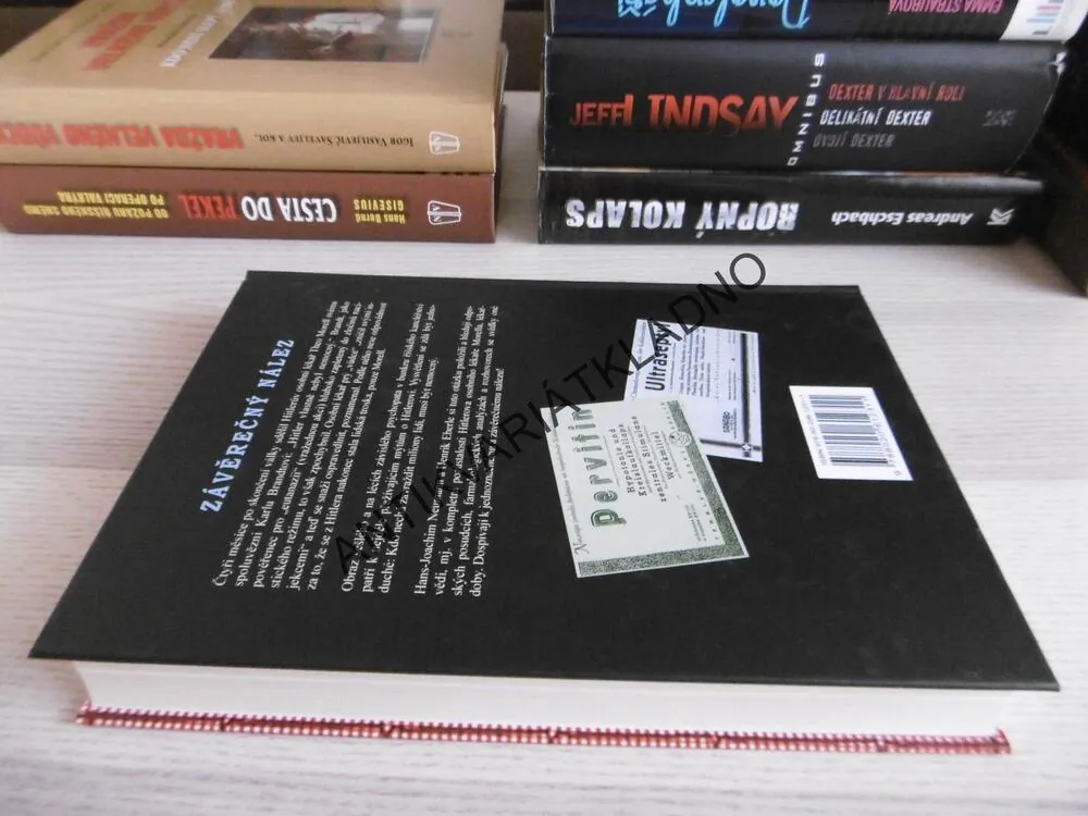 BYL HITLER NEMOCNÝ?, ZÁVĚREČNÝ NÁLEZ, HANS-JOACHIM NEUMANN, HENRIK EBERLE, **an