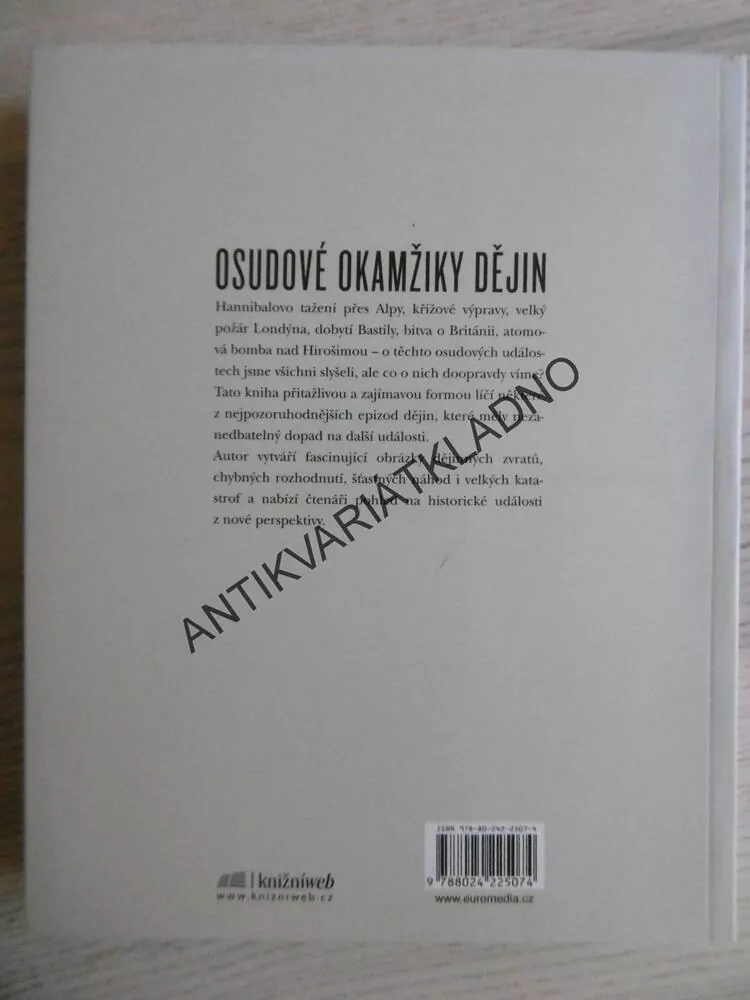 OSUDOVÉ OKAMŽIKY DĚJIN, CO DOOPRAVDY VÍME O SLAVNÝCH UDÁLOSTECH?, JOSEPH CUMMINS, **an