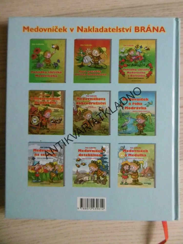 MEDOVNÍČEK, MEDUNKA A PANENKA RÓZINKA, JAN LEBEDA, **an