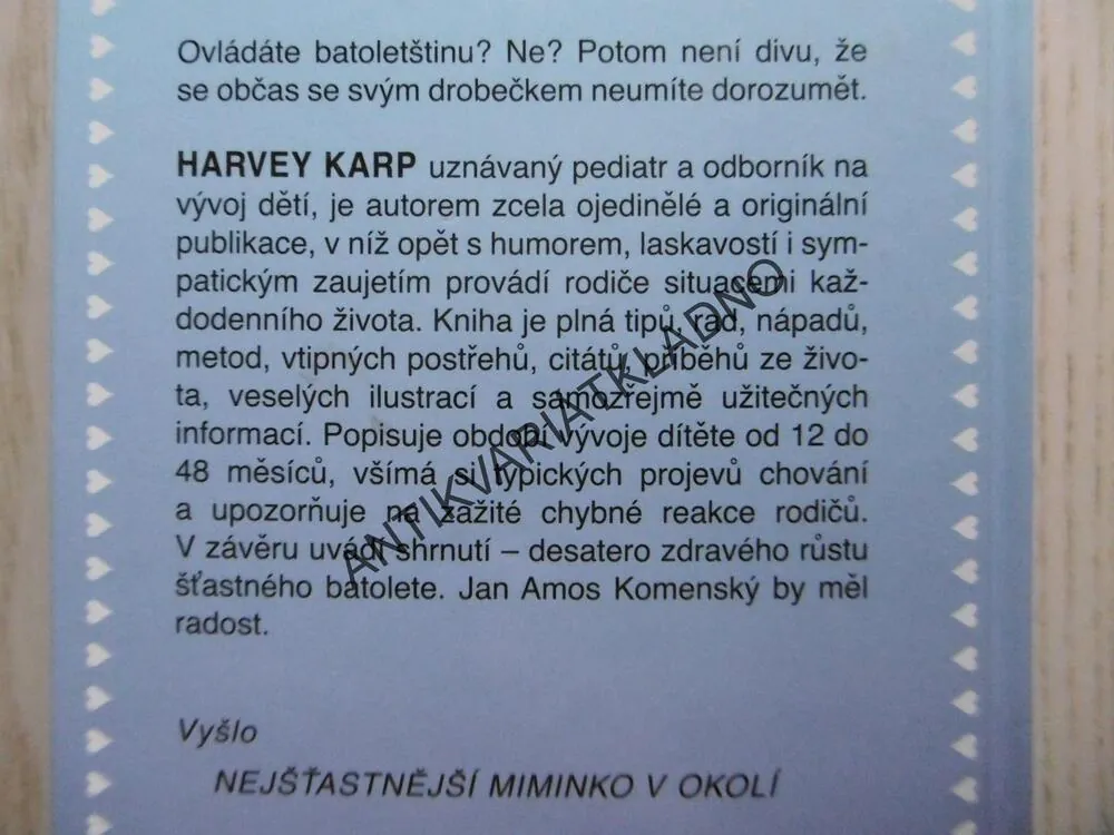 NEJŠŤASTNĚJŠÍ BATOLE V OKOLÍ, HARVEY KARP, **an