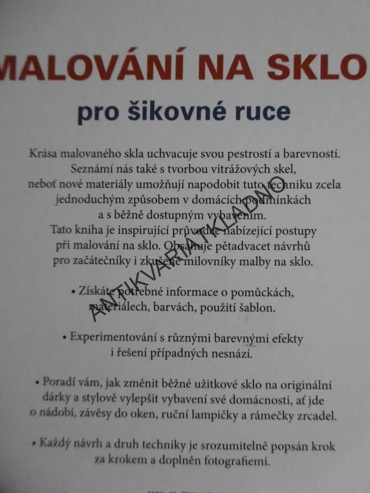 MALOVÁNÍ NA SKLO, PRO ŠIKOVNÉ RUCE, HOBBY, **an