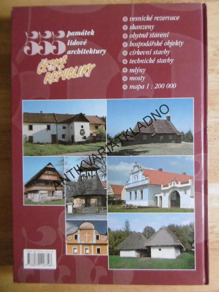 555 PAMÁTEK LIDOVÉ ARCHITEKTURA ČESKÉ REPUBLIKY, + MAPA, **an