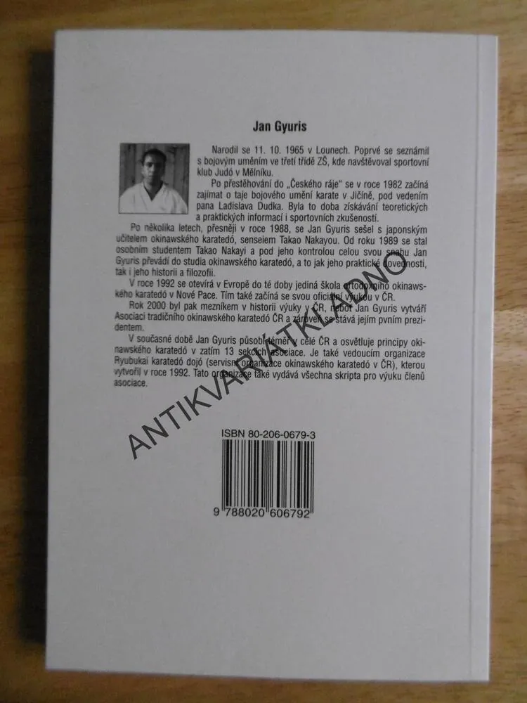 KARATÉDO, JAN GYURIS, TECHNIKY, HISTORIE, FILOZOFIE