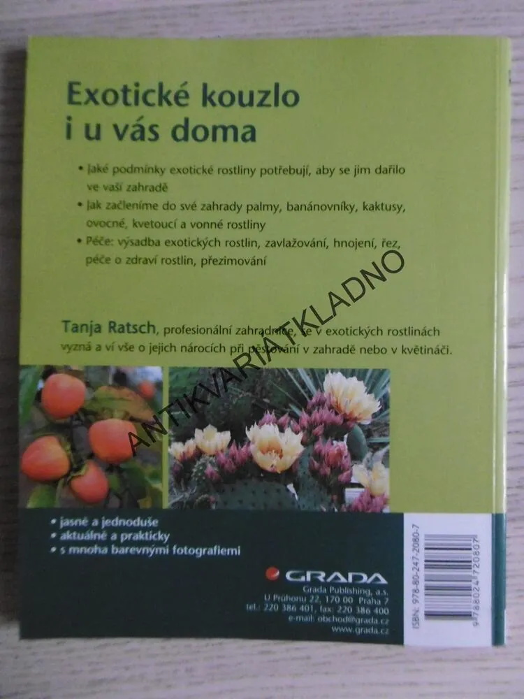 EXOTICKÉ ROSTLINY V ZAHRADĚ, TANJA RATSCH, **an
