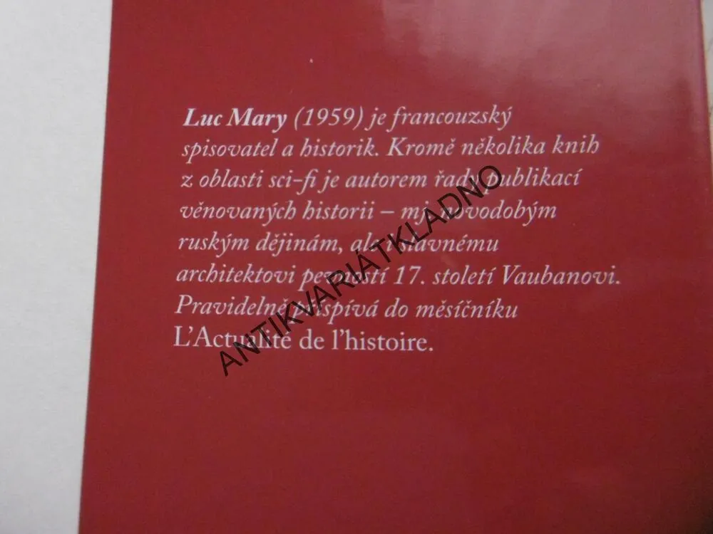 POSLEDNÍ DNY ROMANOVCŮ, LUC MARY, **an