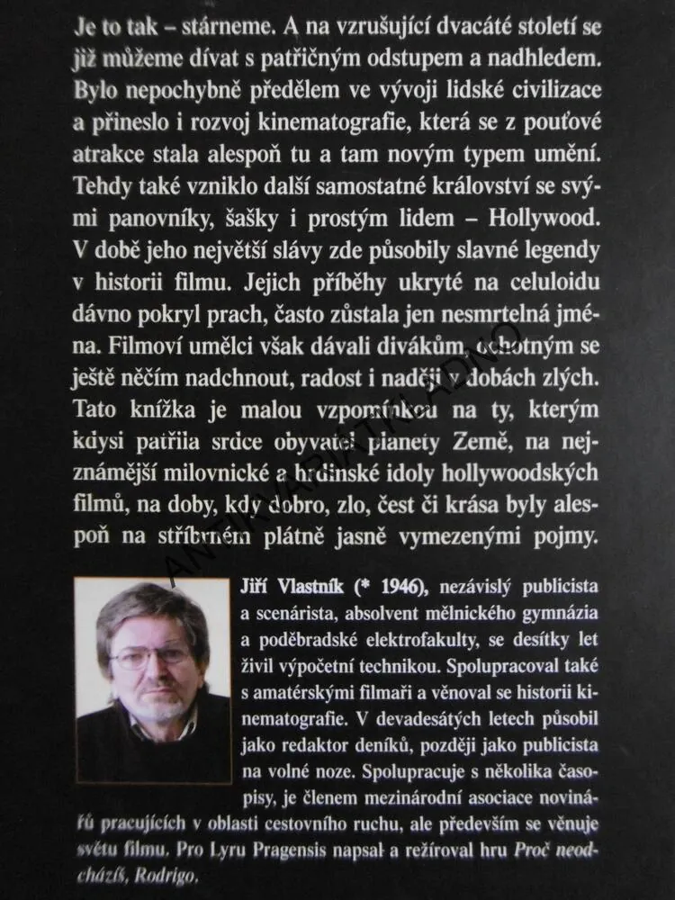 LEGENDY Z RÁJE HOLLYWOOD, JIŘÍ VLASTNÍK, **an