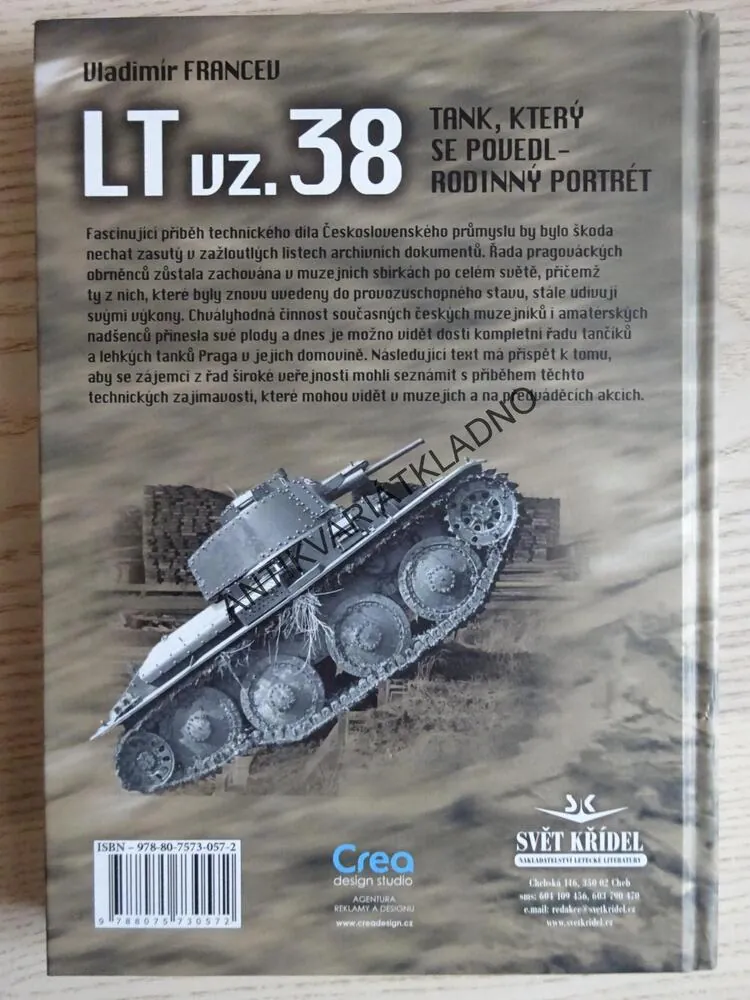 LT VZ. 38, TANK, KTERÝ SE POVEDL - RODINNÝ PORTRÉT, VLADIMÍR FRANCEV, **an