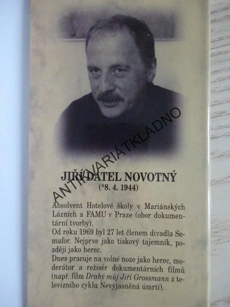 ZÁVIDÍM, VZPOMÍNKA NA JIŘÍHO GROSSMANNA, JIŘÍ DATEL NOVOTNÝ, **an
