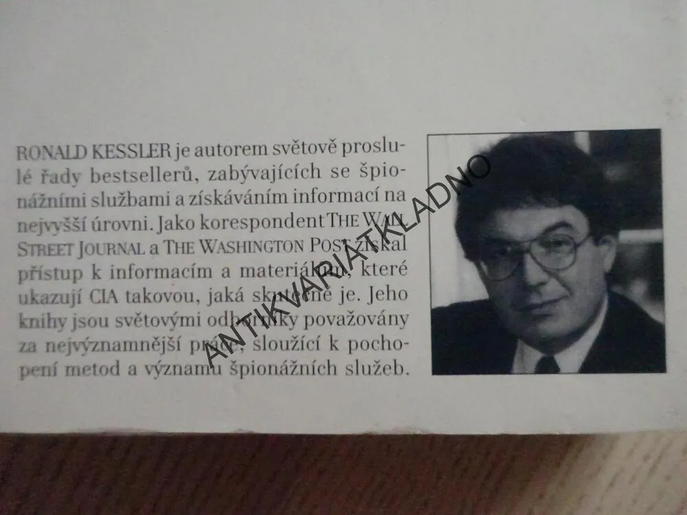 CIA, NEJMOCNĚJŠÍ SVĚTOVÁ ŠPIONÁŽNÍ AGENTURA, RONALD KESSLER, **an