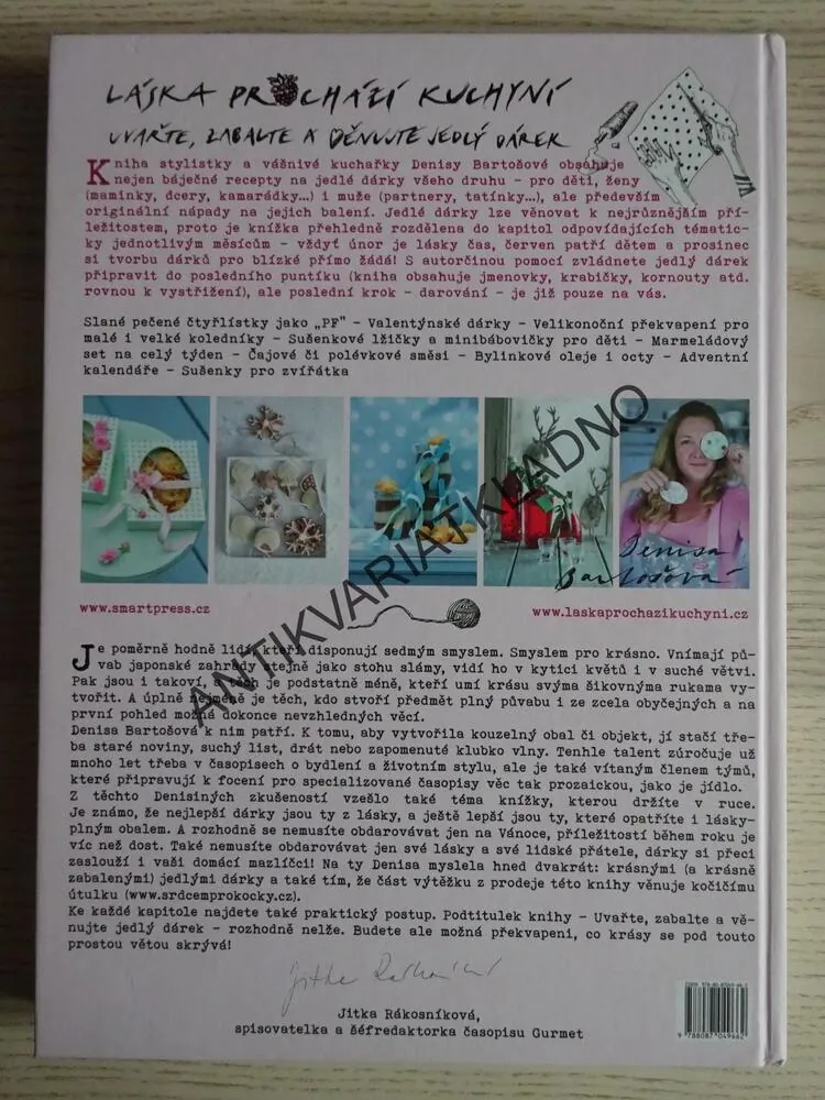 LÁSKA PROCHÁZÍ KUCHYNÍ, UVAŘTE, ZABALTE A VĚNUJTE JEDLÝ DÁREK, DENISA BARTOŠOVÁ, **an
