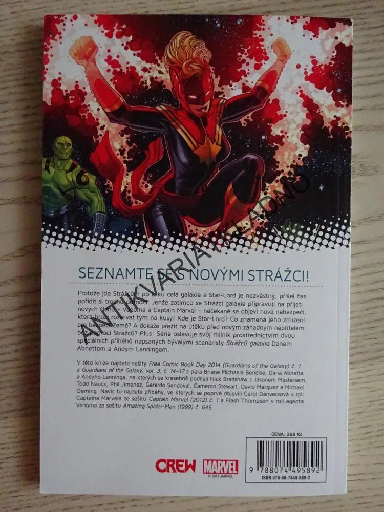 STRÁŽCI GALAXIE, ROZPAD STRÁŽCŮ, KOMIKS MARVEL, **an