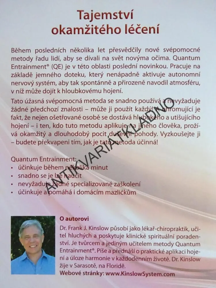 TAJEMSTVÍ OKAMŽITÉHO LÉČENÍ, FRANK J. KINSLOW, **an