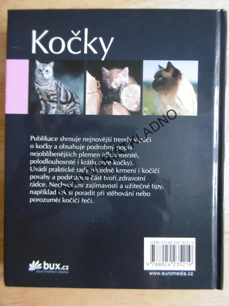 KOČKY, PÉČE PLEMENA ZDRAVÍ