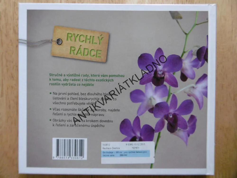 RYCHLÝ RÁDCE ORCHIDEJE, 99 RAD PRO RYCHLÉ ŘEŠENÍ PROBLÉMŮ