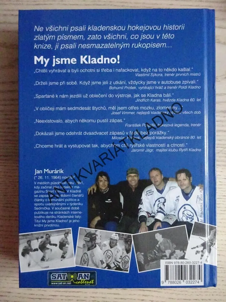 MY JSME KLADNO!, JAN MURÁRIK, **an