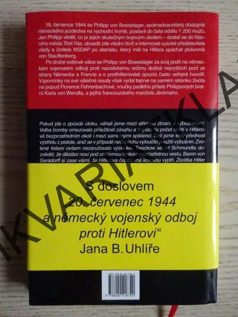 CHTĚLI JSME ZABÍT HITLERA, PHILIPP VON BOESELAGER, **an