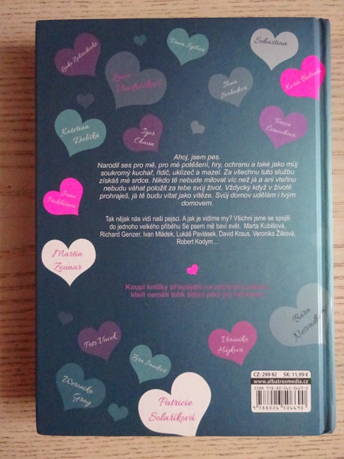 SE PSEM MĚ BAVÍ SVĚT, POVÍDÁNÍ ZNÁMÝCH LIDÍ O (ZATÍM) NEZNÁMÝCH PSECH, **an