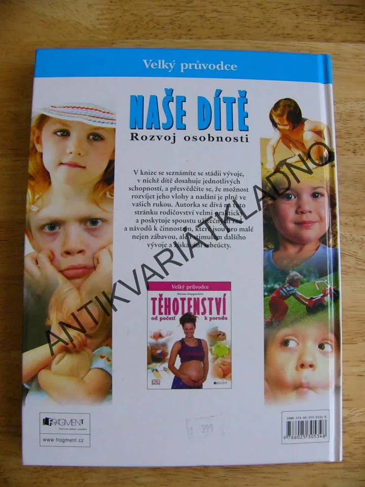 NAŠE DÍTĚ, ROZVOJ OSOBNOSTI, VELKÝ PRŮVODCE,