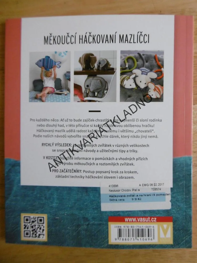 HÁČKOVÁNÍ, HÁČKOVANÁ ZVÍŘÁTKA, NA HRANÍ I K POMAZLENÍ