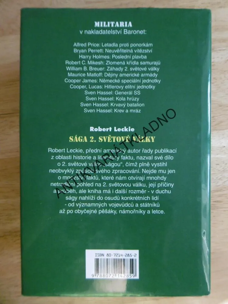SÁGA 2.SVĚTOVÉ VÁLKY, ROBERT LECKIE, **an
