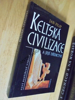 KELTSKÁ CIVILIZACE A JEJÍ DĚDICTVÍ, JAN FILIP, **an
