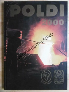POLDI 2000, KLADNO SONP, ŽELEZÁRNY, **an