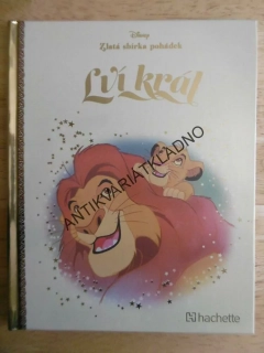 LVÍ KRÁL, WALT DISNEY, ZLATÁ SBÍRKA POHÁDEK 1., **an