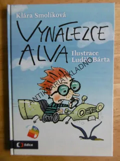 VYNÁLEZCE ALVA, SMOLÍKOVÁ, BÁRTA, **an