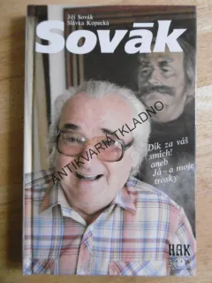 SOVÁK,  JIŘÍ SOVÁK, DÍK ZA VÁŠ SMÍCH,KOPECKÁ, **an
